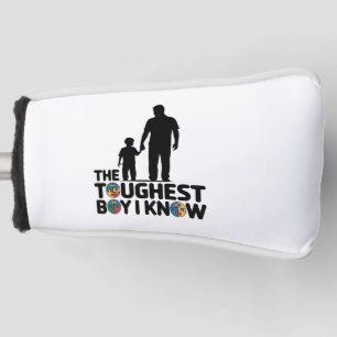 The Toughest Boy I Know Autism Fathers Day Golf Head Cover