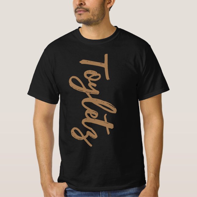 The Toylets Rule T-Shirt (Front)