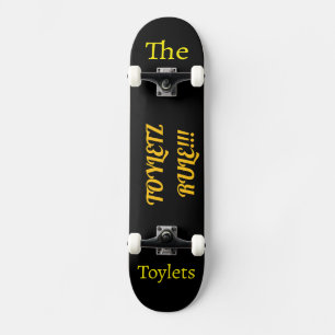 The Toylets Skateboard