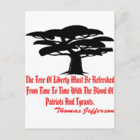 The Tree Of Liberty Must Be Refreshed From Time