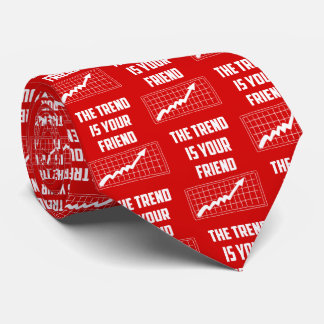 The Trend Is Your Friend Stock Market Traders Up Tie