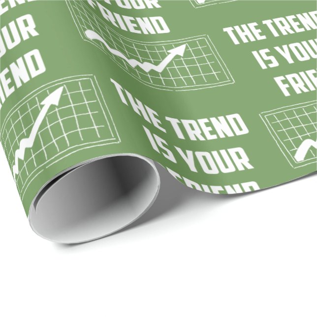The Trend Is Your Friend Stock Market Traders Wrapping Paper (Roll Corner)