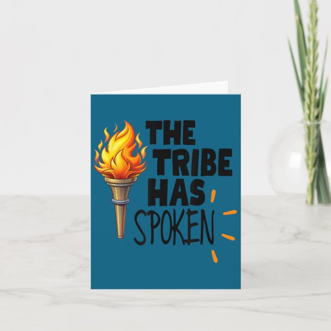 The Tribe Has Sken Torch That Lights The Way  Card (Front)