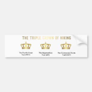The Triple Crown of hiking Bumper Sticker