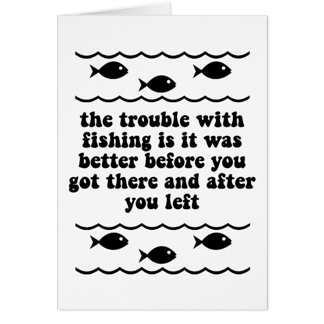 The trouble with fishing (Front)
