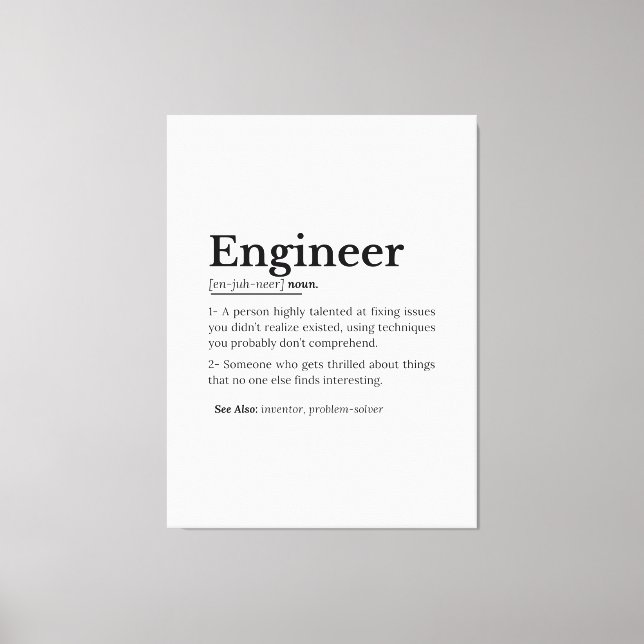 The True Meaning of an Engineer Canvas Print (Front)