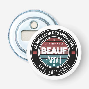 The true perfect beauty bottle opener