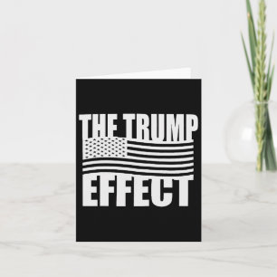 The Trump Effect Funny Trump 2024 Taking America C Card