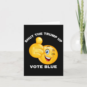The Trump Up Vote Blue Re-elect Biden President 20 Card