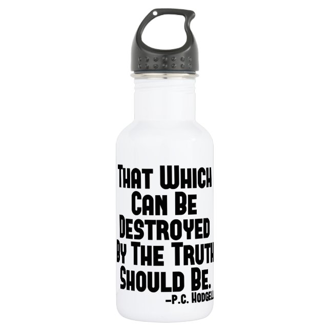The Truth Hurts 532 Ml Water Bottle (Front)