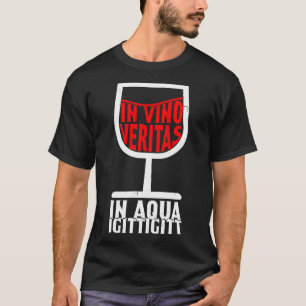 The Truth Lies In Wine Wine T-Shirt