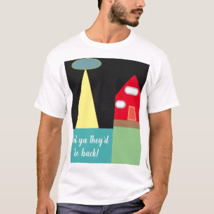 The Truth Was Always OUT THERE T-Shirt