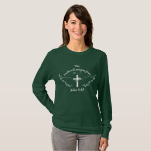 The Truth Will Set You Free John 8:32 Women's T-Shirt