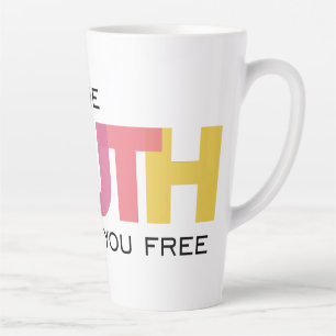 The Truth will set you Free Latte Mug