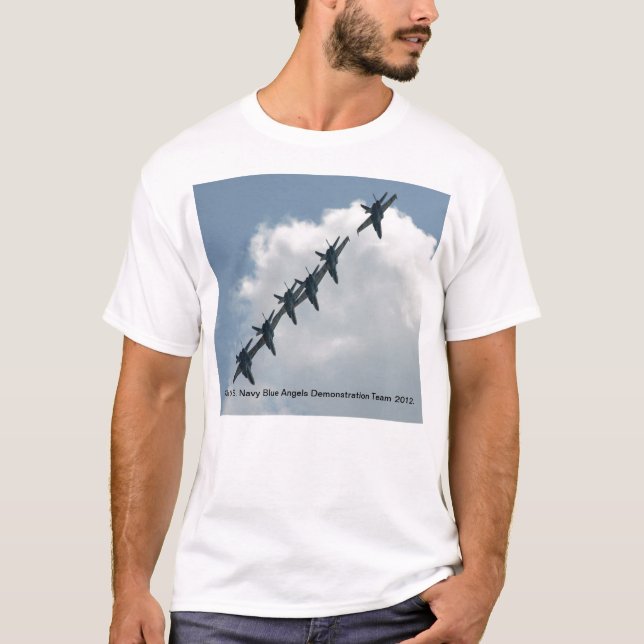 The U.S. Navy Blue Angels Demonstration Team  Tee. T-Shirt (Front)