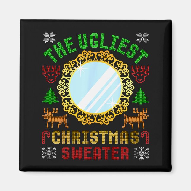 The Ugliest Ugly Christmas Sweater With Mirror Fun Magnet (Front)