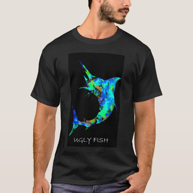 The Ugly Fish (Blue Marlin) T-Shirt (Front)