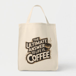 The Ultimate Answer Is... Coffee Tote Bag