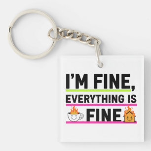 The Ultimate "I'm Fine" Men's Hoodies Key Ring