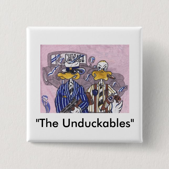 The Unduckables Untouchables 15 Cm Square Badge (Front)