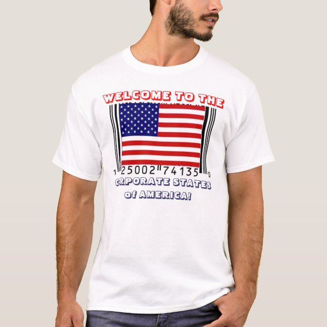 THE UNITED STATES OF AMERICA IS A CORPORATION! T-Shirt (Front)