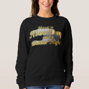 The Universal Wish: Elegant Gold Script Comfort Ho Sweatshirt