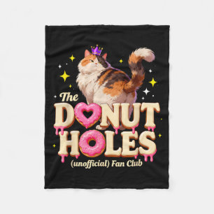 The Unofficial Doughnut Holes Fan Club Funny Cat P Fleece Blanket