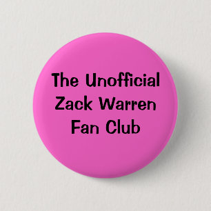 The Unofficial Zack Warren Fan Club 6 Cm Round Badge