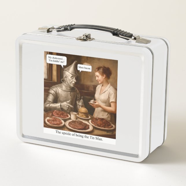 The upside of being the Tin Man Metal Lunch Box (Front)