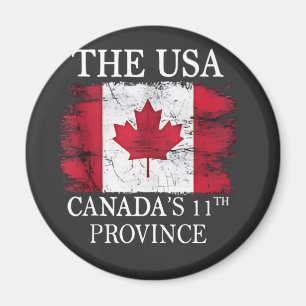 The USA, Canada’s 11th Province Canada American Magnet