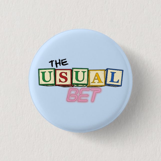 The Usual Bet Button (Front)