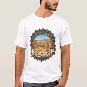 THE VALLEY OF THE KINGS T-Shirt