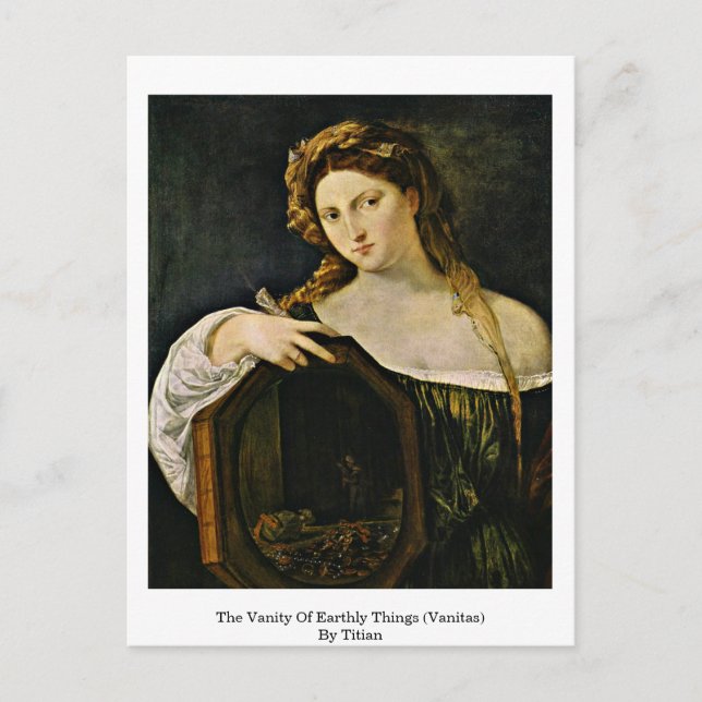 The Vanity Of Earthly Things (Vanitas) By Titian Postcard (Front)
