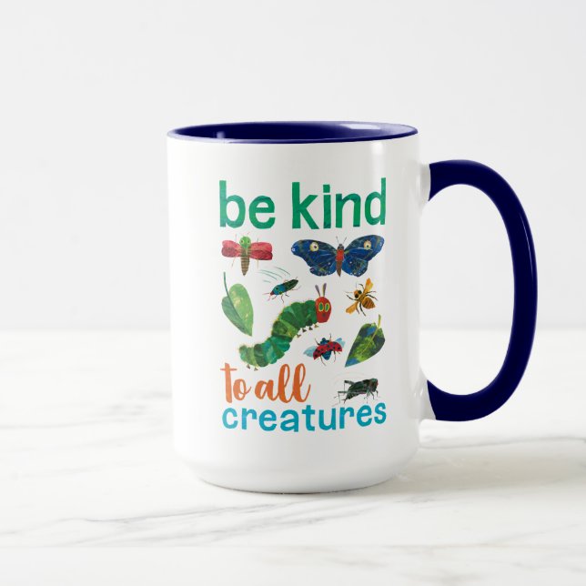 The Very Hungry Caterpillar Be Kind to All Creatur Mug (Right)