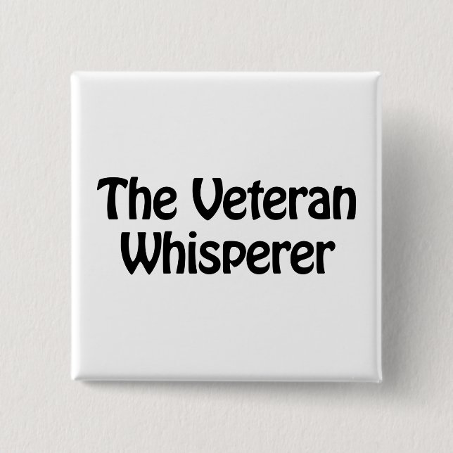 the veteran whisperer 15 cm square badge (Front)