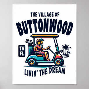 The Village Of Buttonwood Golf Cart Design Poster