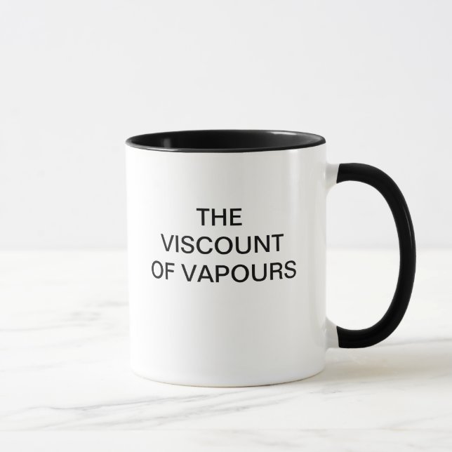 THE VISCOUNT OF VAPOURS MUG (Right)