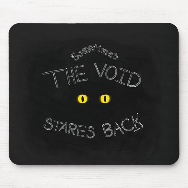 The Void Stares Back Mouse Pad (Front)
