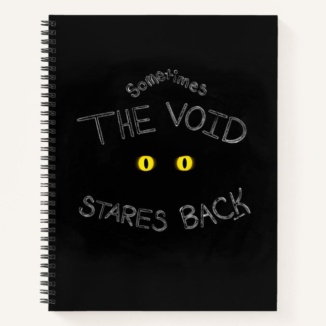 The Void Stares Back Notebook (Front)