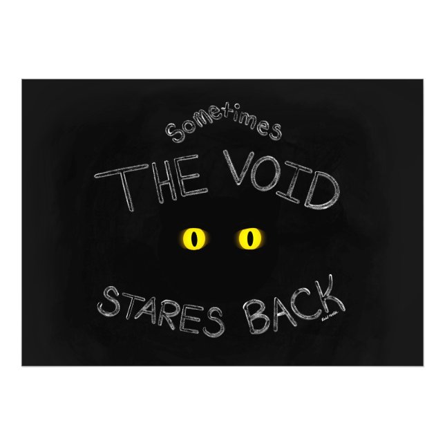 The Void Stares Back Photo Print (Front)