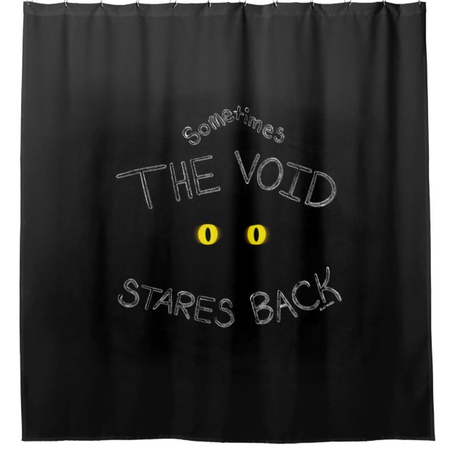 The Void Stares Back Shower Curtain (Front)