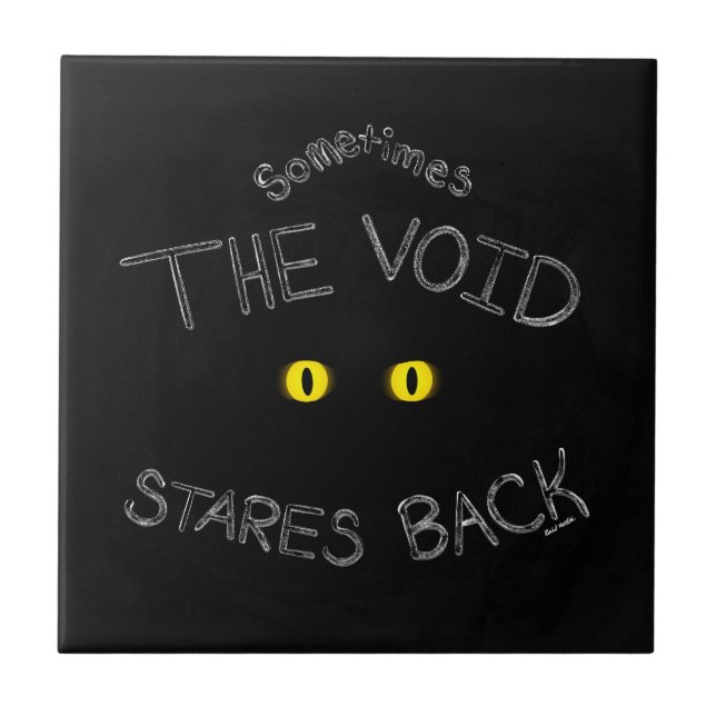 The Void Stares Back Tile (Front)