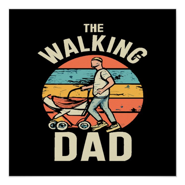 the walking dad poster (Front)