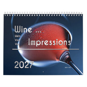 The wall calendar of wine ... Impressions 2027