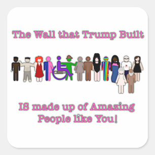 The Wall that Trump Built Square Sticker