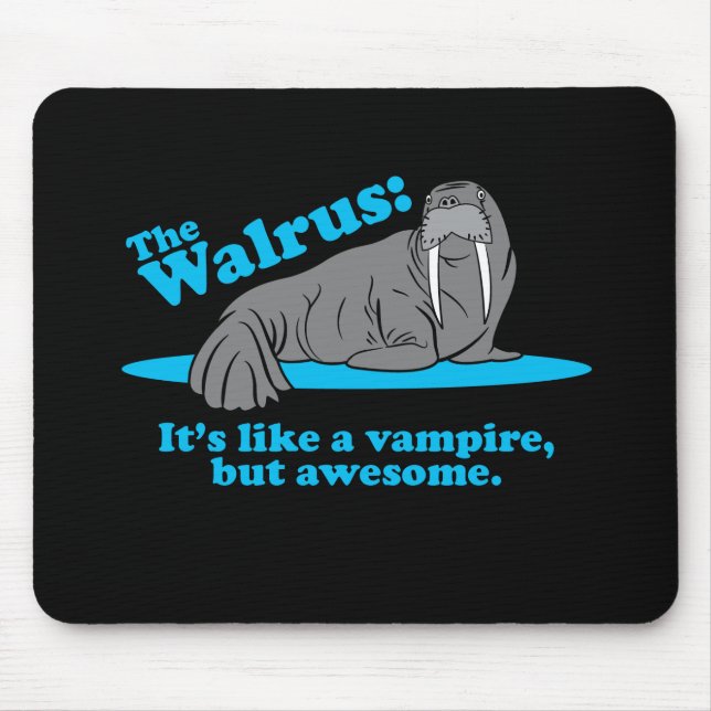 The Walrus Vampire Mouse Pad (Front)