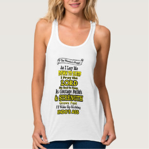 The Warrior's Prayer...Endometriosis Singlet