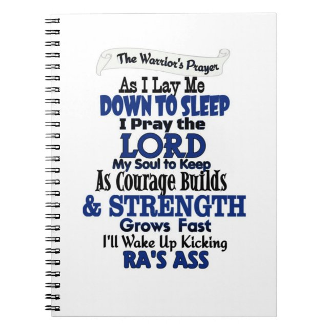 The Warrior's Prayer  RA Spiral Notebook (Front)