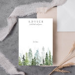 The Watercolor Pine Tree Forest Wedding Collection Advice Card<br><div class="desc">Celebrate in style with these modern and trendy advice cards. The simple yet stylish design will allow your guests to write a note of advice for you to keep and read over in years to come. The wording is easy to personalise so these cards can quickly be transformed into advice...</div>