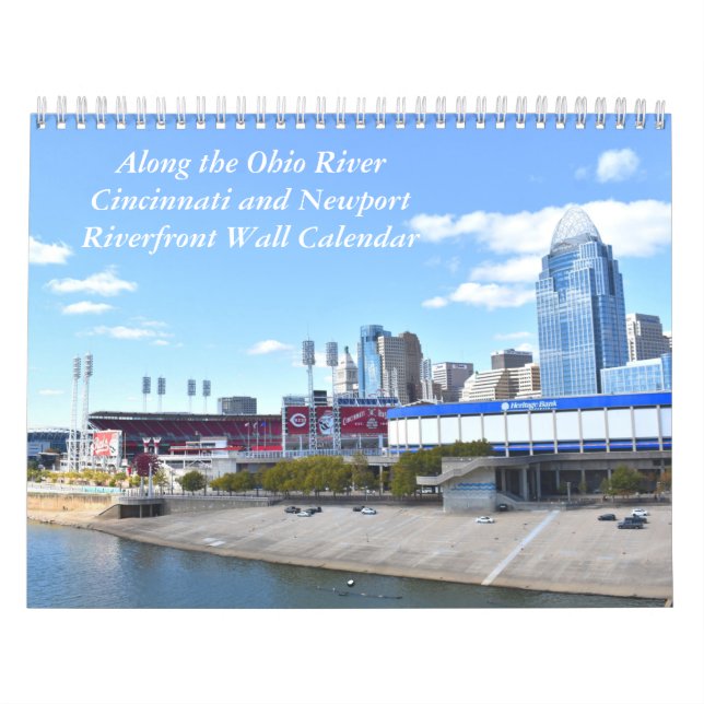 The Waterfront of Cincinnati/Newport Wall Calendar (Cover)